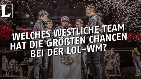 League of Legends: Welches westliche Team ist Favorit bei der WM?