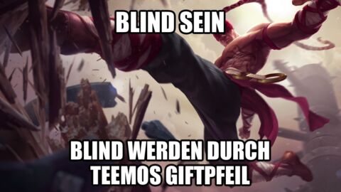 League of Legends: Riot erklärt endlich, weshalb Teemo Lee Sin blind machen kann