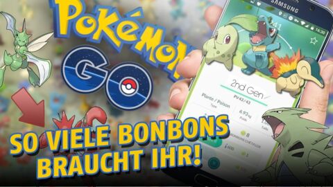 Pokémon GO: Wieviele Bonbons braucht ihr, um Pokémon der zweiten Generation weiterzuentwickeln?