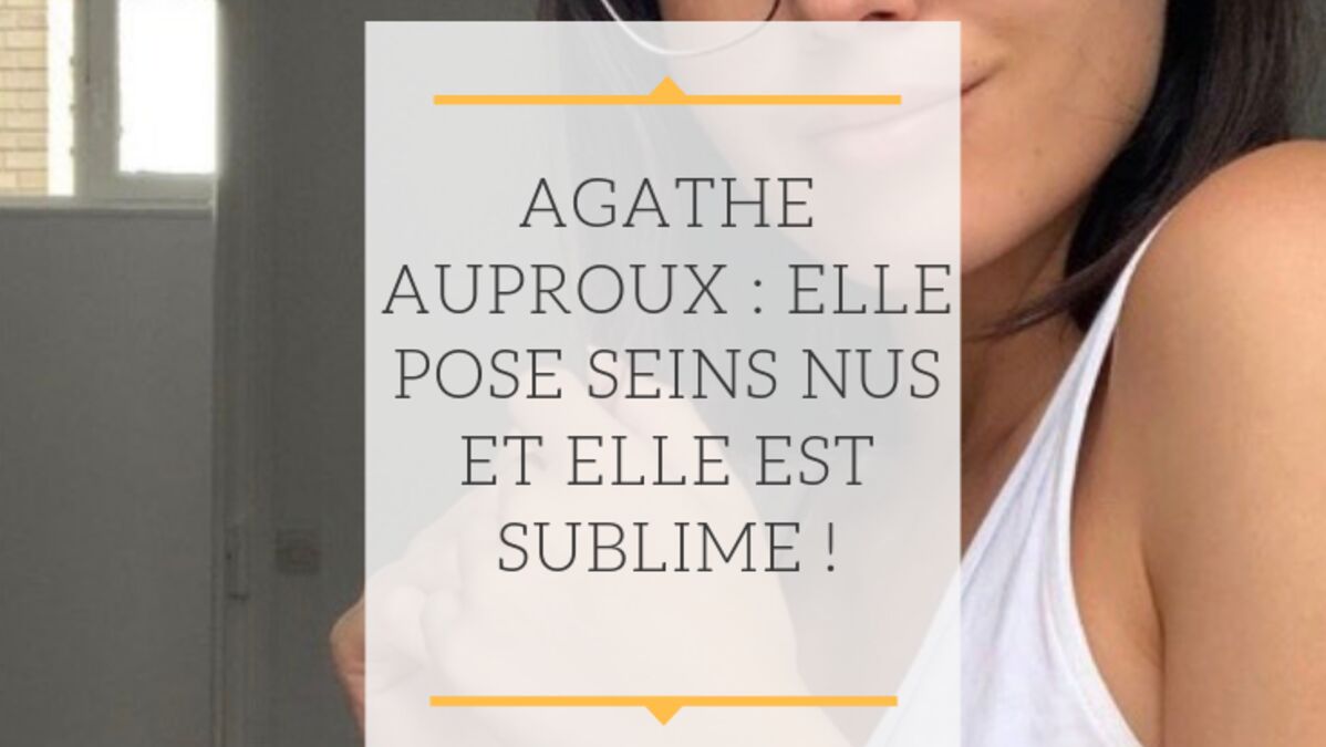 Agathe Auproux mise sur un look sexy pour la rentrée !