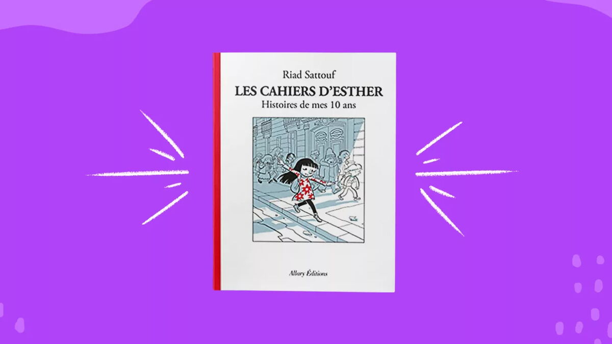 Les cahiers d'esther de Riad Sattouf : la critique