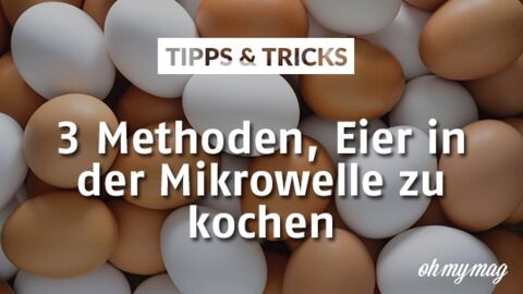 Diese 3 Arten, Eier in der Mikrowelle zu kochen, werden viel Zeit sparen
