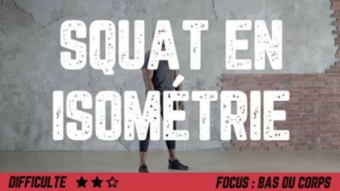 Exercice musculation : comment bien faire des squats en isométrie