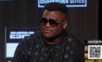 "C'est un grand moment pour moi" Francis Ngannou annonce une vraie performance face à Renan Ferreira