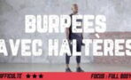 Burpees avec haltère : comment réaliser correctement l'exercice de musculation