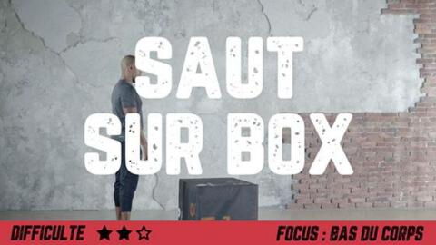 Saut sur box : comment faire les mouvements et les exercices