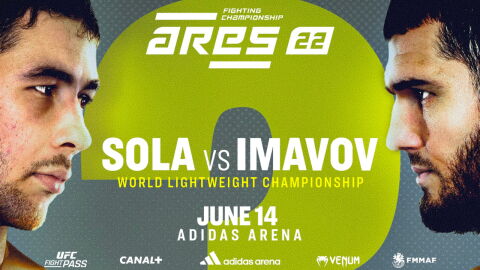 Ares 22 Sola vs Imavov : streaming, date, heure, diffusion TV, combats... tout savoir
