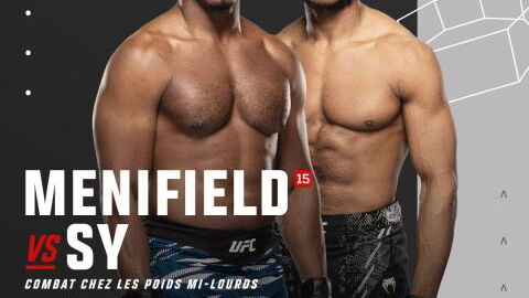 UFC Oumar Sy vs Alonzo Menifield : streaming, date, heure, diffusion TV, carte des combats... tout savoir