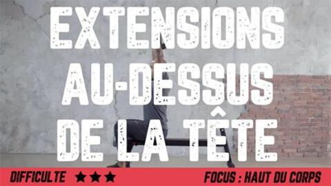 Exercice musculation des triceps : extensions au dessus de la tête
