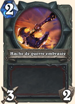 Deck pour battre la Reine de Sang Lana'thel : Hache de Guerre embrasée