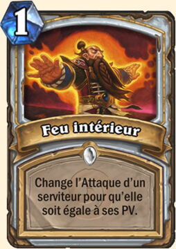 Hearthstone : battre Seigneur Gargamoelle, Carte prêtre Feu Intérieur