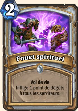 Hearthstone, Armageboum : le meilleur deck Prêtre APM pour tuer votre adversaire en un tour - Fouet spirituel