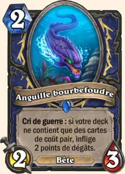 Hearthstone Extension Bois Maudit nouvelle carte Chaman : Anguille bourbefoudre
