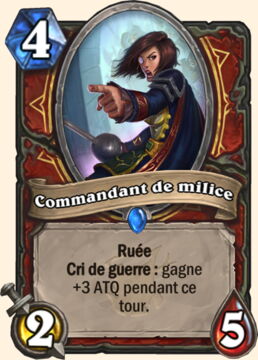 Hearthstone Extension Bois Maudit nouvelle carte Guerrier : Commandant de milice