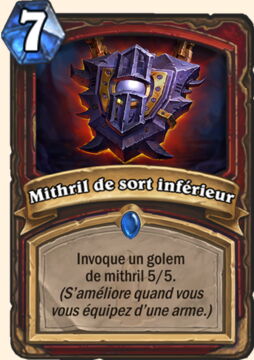 Nouvelle carte Hearthstone, Kobolds et Catacombes : Mithril de sort inférieur