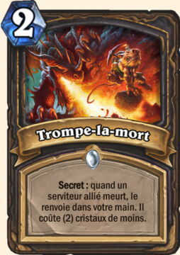 Nouvelle carte Hearthstone, Kobolds et Catacombes : Trompe-la-mort