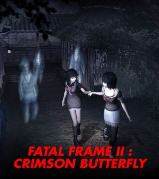 Fatal Frame II / Project Zero II