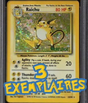 1ère carte Pokémon la plus rare : Raichu pré-sortie, seulement... 3 exemplaires ?