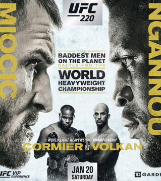 4 : UFC 220 - 380k. Stipe Miocic défend avec succès sa ceinture des lourds contre Francis Ngannou. En co-main event, Daniel Cormier met un terme à la hype Oezdemir.